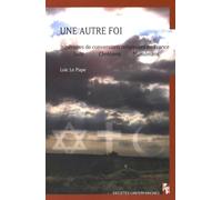 Une autre foi