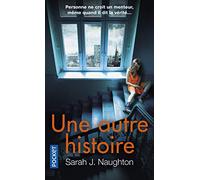 Une autre histoire
