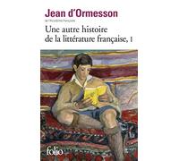 Une autre histoire de la littérature française (Tome 1) (Folio) (French Edition)