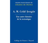 Une autre histoire de la tectonique