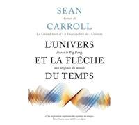 Une Autre Histoire Du Temps - Avant Le Big Bang, Aux Origines Du Monde