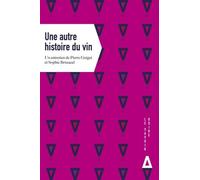 Une Autre Histoire du Vin