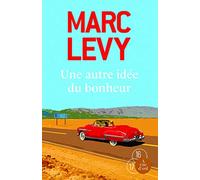 Une autre idée du bonheur