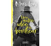 Une autre idée du bonheur