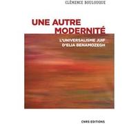Une autre modernité - L'universalisme juif d'Elia Benamozegh