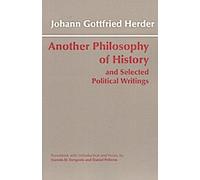 Une autre philosophie de l'histoire et une sélection d'écrits politiques