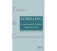 Une autre querelle de l'athéisme. Schelling repond à Jacobi