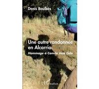 Une autre randonnée en Alcarria Denis Boulbès (Auteur)