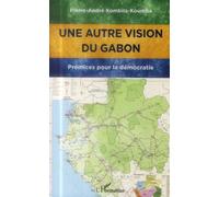 Une autre vision du Gabon