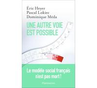 Une autre voie est possible