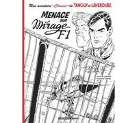 Une aventure Classic de Tanguy & Laverdure - Tome 1 - Menace sur mirage F1 Matthieu Durand (Illustration), Patrice Buendia (Auteur), Jean-Michel Charlier (Auteur)