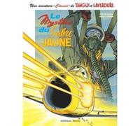 Une aventure Classic de Tanguy & Laverdure - Tome 5 - Le Mystère du sabre jaune Patrice Buendia (Auteur), Matthieu Durand (Illustration)