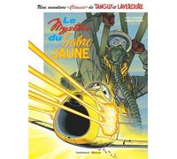 Une aventure Classic de Tanguy & Laverdure - Tome 5 - Le Mystère du sabre jaune - Patrice Buendia - Dargaud Zephyr - cartonné - Bande dessinée