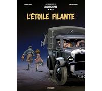UNE AVENTURE DE JACQUES GIPAR - T12 - L'ETOIL