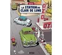 Une Aventure De Jacques Gipar - Tome 6 - La Station Du Clair De Lune