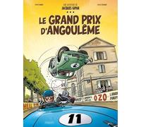 Une Aventure De Jacques Gipar Tome 11 - Le Grand Prix D'angoulême