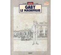 Une Aventure De Jacques Gipar Tome 7 - Gaby Le Magnifique