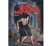 Une aventure de Renée Stone – Tome 2 : Le piège de la Mer Rouge – Dargaud