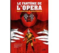 Une Aventure De Rouletabille - Tome 3 - Le Fantôme De L'opéra