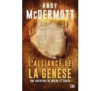 Une aventure de Wilde et Chase : L'Alliance de la Genèse