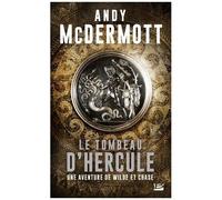 Une aventure de Wilde et Chase – T2 : Le Tombeau d'Hercule