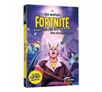 Une Aventure Fortnite Dont Tu Es Le Héros ! - Tome 6 - Alien Attack À Panic Park