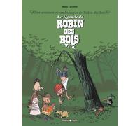 Une aventure rocambolesque de ... - Tome 4 - La Légende de Robin des Bois La légende de Robin des bois Tome 4 - Manu Larcenet - Dargaud - cartonné - Bande dessinée
