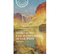 Une aventurière au Far West - Isabella L. Bird - Mercure de france - Poche - Roman
