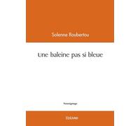 Une baleine pas si bleue