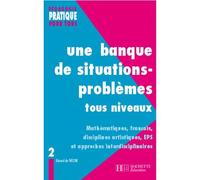 Gérard de Vecchi – Une banque de situations-problèmes tous niveaux – Tome 2