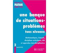 Gérard de Vecchi – Une banque de situations-problèmes tous niveaux – Tome 2