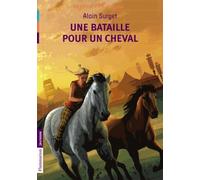 Une Bataille Pour Un Cheval
