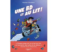 Une BD et au lit !: Un papa, un petit garçon, une histoire du soir et beaucoup d'aventures