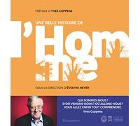Une belle histoire de l'homme