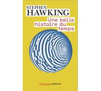 Stephen Hawking – Une belle histoire du temps – Poche – Flammarion