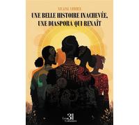 Une belle histoire inachevée, une diaspora qui renaît