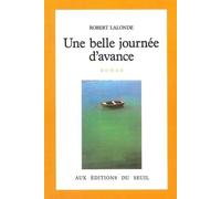 Une Belle Journée D'avance