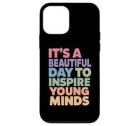 Une Belle journée Inspire Les Jeunes Esprits | Education Coque pour iPhone 12 Mini
