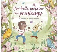 Jo Hoestlandt – Une belle surprise au printemps – Album jeunesse, effets brillants – Cartonné
