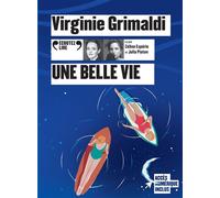 Une belle vie