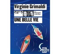 Une belle vie Virginie Grimaldi (Auteur), Céline Espérin (Lu par), Julia Piaton (Lu par)