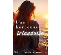 Une berceuse irlandaise