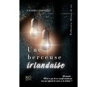 Une berceuse irlandaise: Collection Scènes de vie