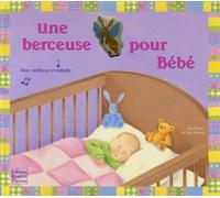 Une berceuse pour Bébé