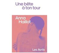 Une Bête À Ton Tour