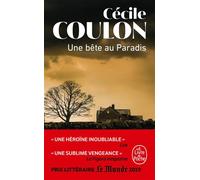 Une bête au Paradis - Cécile Coulon - Lgf - Poche - Roman