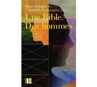 Une Bible, des hommes PARMENTIER-E+FRICKER-D (Auteur)