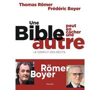 Une Bible peut en cacher une autre. Le conflit des récits