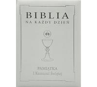 Une Bible pour tous les jours. Souvenir de la première communion, en simili-cuir et argenté