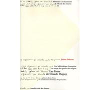 Une bibliothèque humaniste au temps des guerres de religion : Les livres de Claude Dupuy